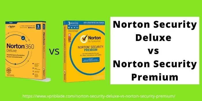 Network Security Deluxe VS Norton Security Premium 1