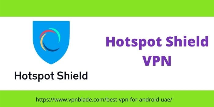 hotspot shield VPN