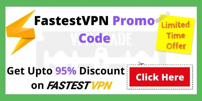 FastestVPN Promo Code