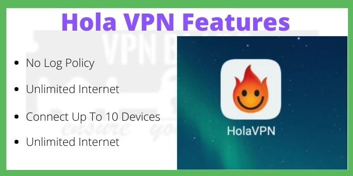 Hola VPN Features