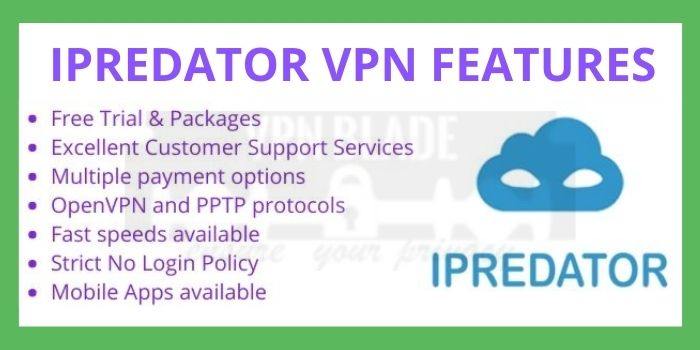 IPREDATOR VPN FEATURES
