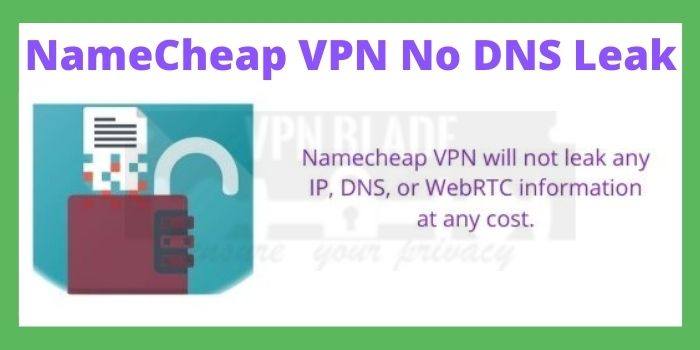 NameCheap VPN No DNS Leak