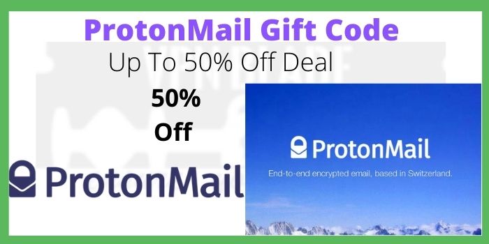 ProtonMail Gift Code