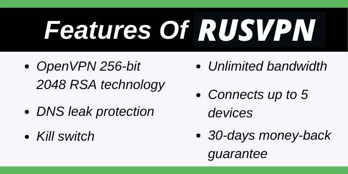 Features Of RUSVPN