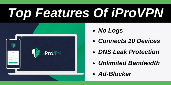 Top Features of iProVPN