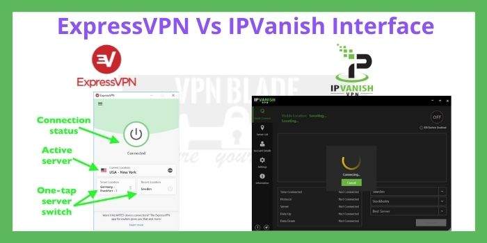 ExpressVPN Vs IPVanish Interface