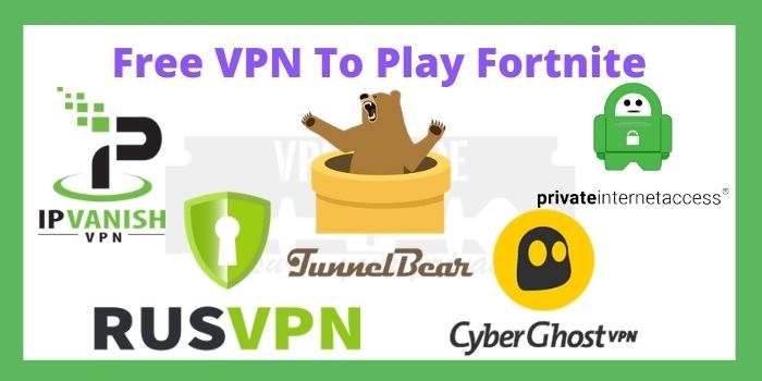 Free VPN To Play Fortnite