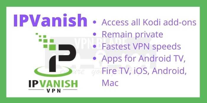 IPVanish For Kodi