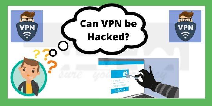 Can-VPN-be-Hacked