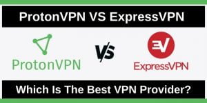 ProtonVPN VS ExpressVPN