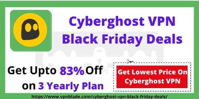 Cyberghost VPN Black Friday Deals-www.vpnblade.com