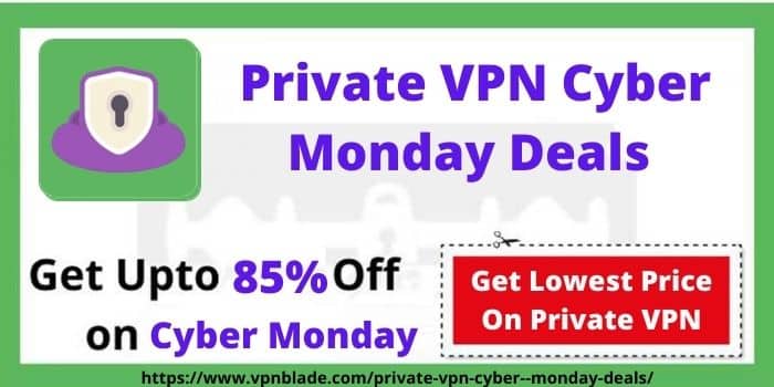 Private VPN Cyber Monday Deals