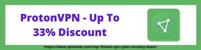 ProtonVPN Cyber Monday Deals