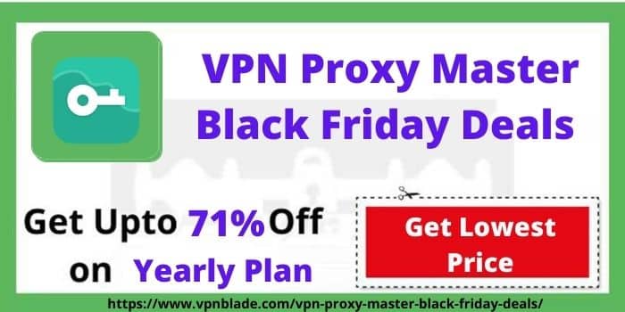 VPN Proxy Master Black Friday Deals
