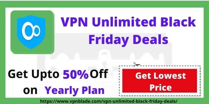 VPN Unlimited Black Friday Deals