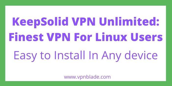 KeepSolid VPN Unlimited Linux