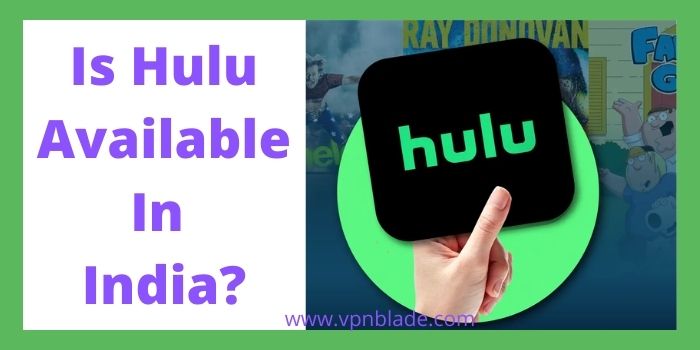 is hulu available in India
