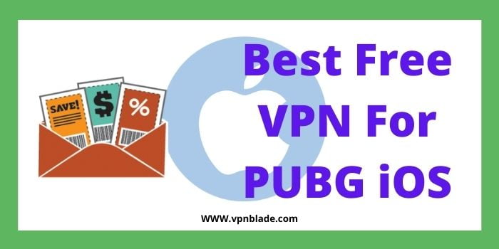free VPN for PUBG iOS