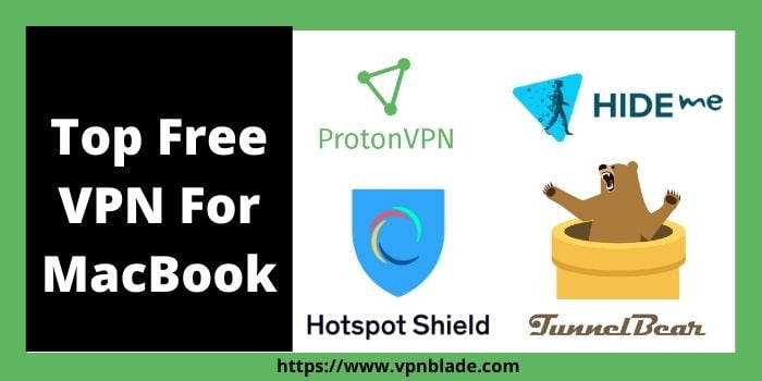 Top Free VPN For MacBook