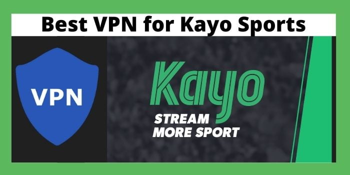 VPN for Kayo Sports