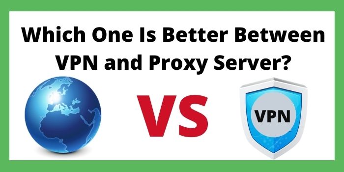 VPN and Proxy server