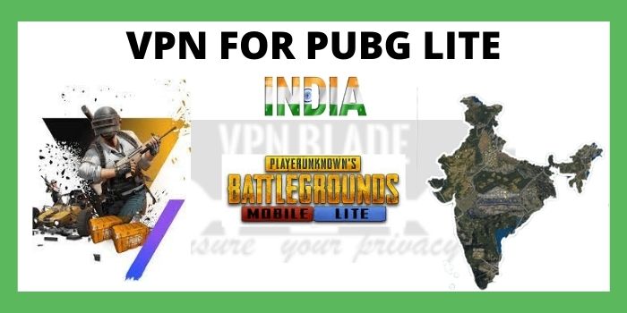 VPN for PUBG Lite in India