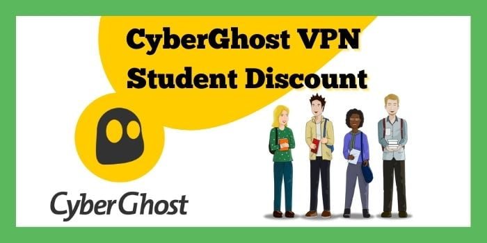Cyberghost VPN student discount