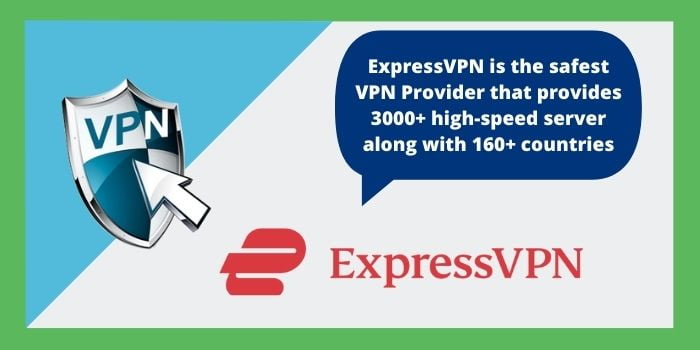 ExpressVPN – Best VPN In The World For WorldWide Users