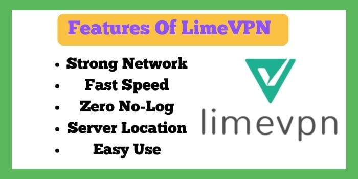 Features LimeVPN