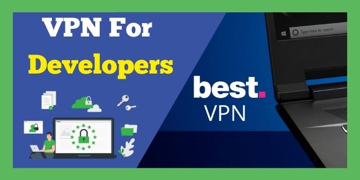 VPN for Developers