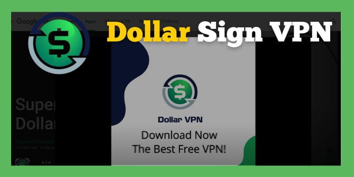 Dollar Sign VPN