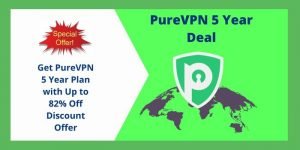 PureVPN 5 Year Deal