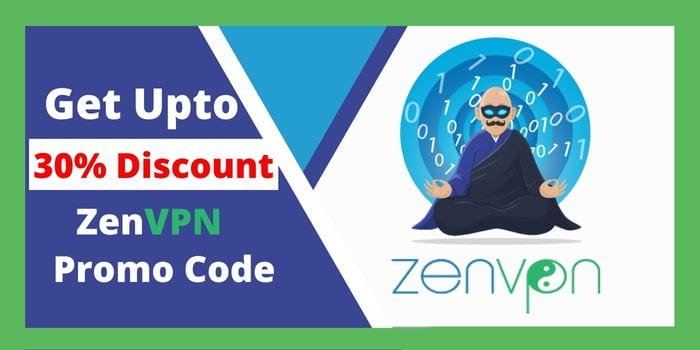Get upto 30% discount on Zenvpn promo code