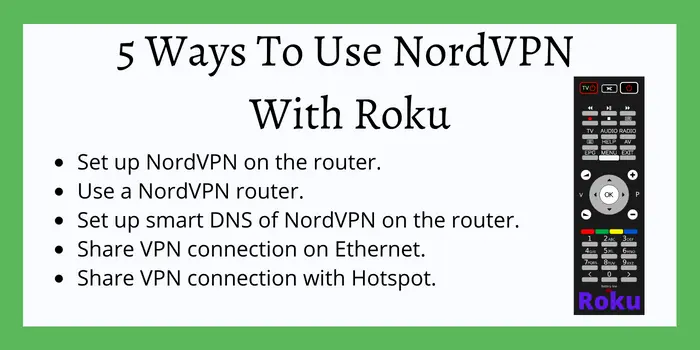 5 ways to use NordVPN with Roku