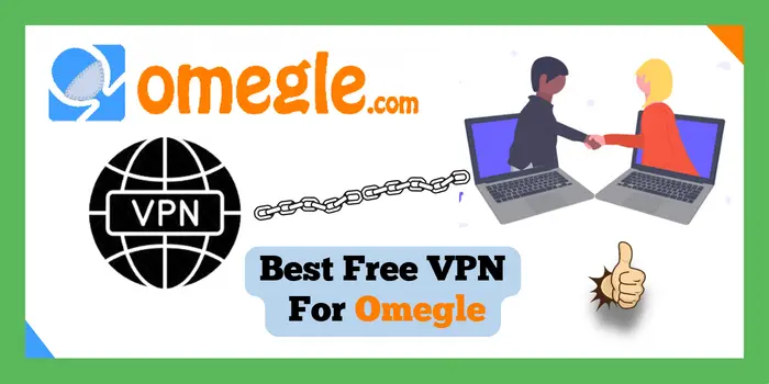 Best free vpn for omegle
