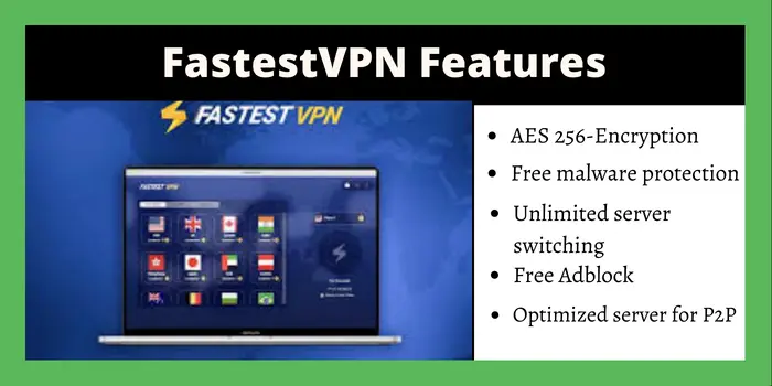 FastestVPN Features