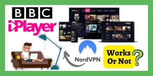 Does NordVPN Work With BBC iPlayer