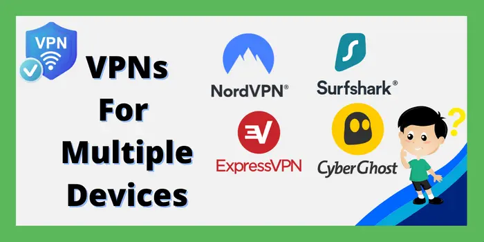 vpns for multiple devices