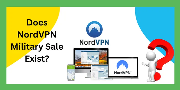 Does NordVPN Military Sale Exist