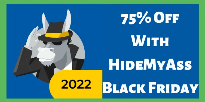 75% off with HideMyAss Black Friday 2022