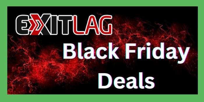 ExitLag Black Friday Deals