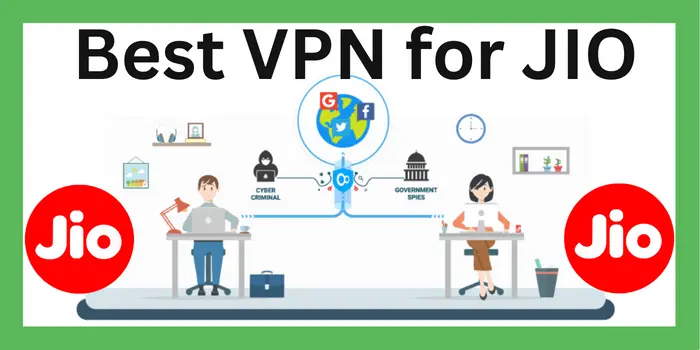 Best VPN for JIO