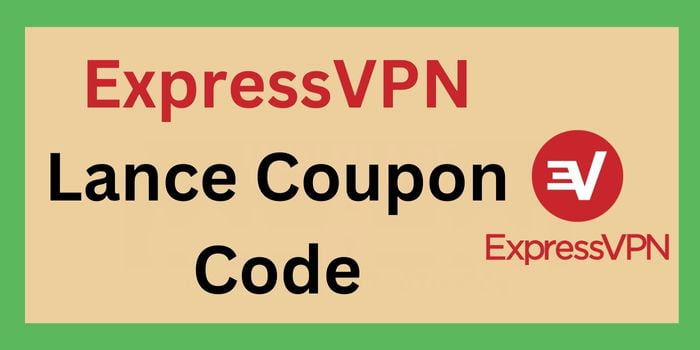 ExpressVPN Lance Coupon Code