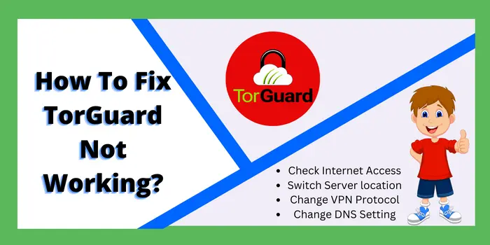 How To Fix TorGuard Not connecting
