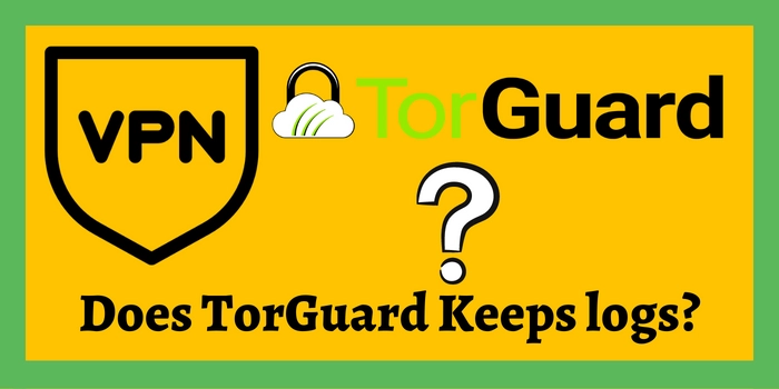 Does TorGuard Keeps logs