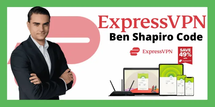 ExpressVPN Ben Shapiro code