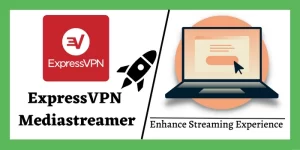 ExpressVPN MediaStreamer
