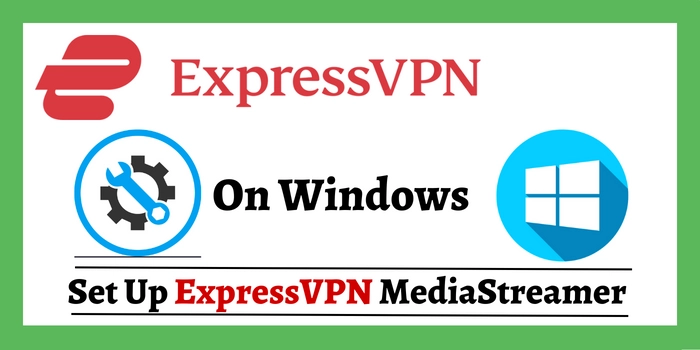 ExpressVPN On Windows
