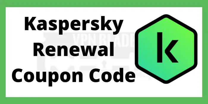 Kaspersky Renewal Coupon Code