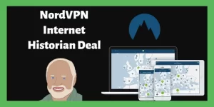 NordVPN Internet Historian Deal